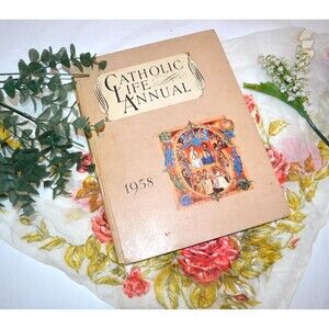 Vintage Catholic Life Annual 1958 Historical